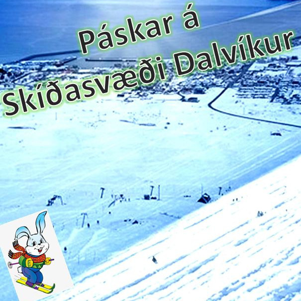 Páskar skíðasvæði Dalvíkur